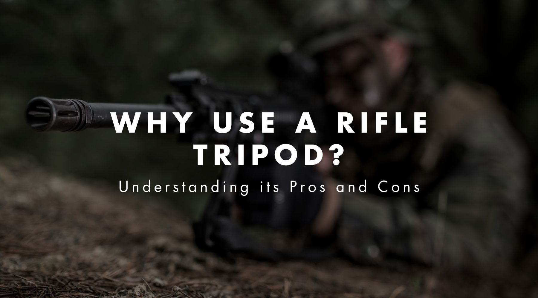 Why Use a Rifle Tripod Understanding its Pros and Cons Grom Defense